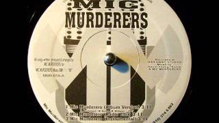 Mic Murderers - Mic Murderers