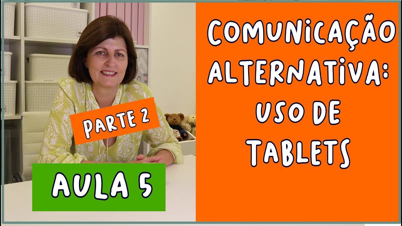 Comunicação Alternativa: aplicativos para tablets e celulares