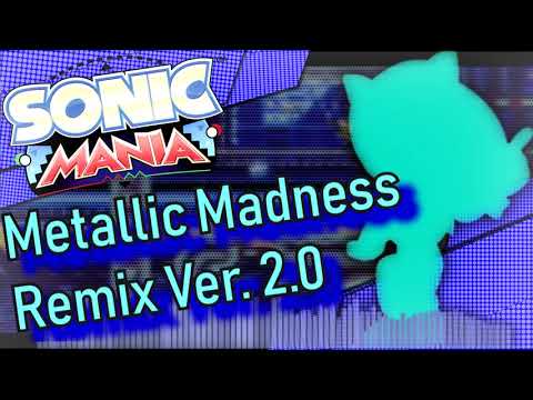 『Sonic Mania REMIX』Metallic Madness 2.0 (REMASTERED)