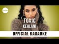 Kehlani - Toxic (Official Karaoke Instrumental) | SongJam