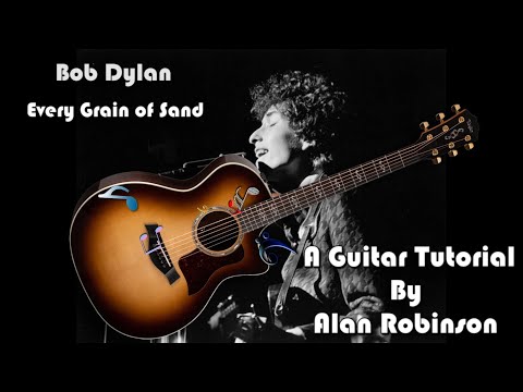 Every Grain Of Sand - Bob Dylan