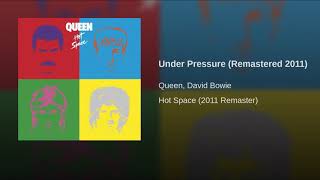 Under Pressure (Remastered 2011)