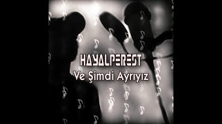 Hayalperest Ft. Roza - Ve Şimdi Ayrıyız (2014 Kayıt) Cover Rap #veşimdiayrıyız #nostaljimüzik #rap