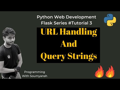 URL Handling and Query Strings | Python with Flask Tutorial #3