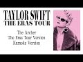 Taylor Swift - The Archer (The Eras Tour) (Karaoke Version)