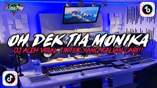 Download lagu DJ ACEH TIMBUL CINTA LAMA DADA PADA PANDANGAN PERTAMA || DJ OH DEK TIA MONIKA VIRAL TIKTOK 2025 mp3