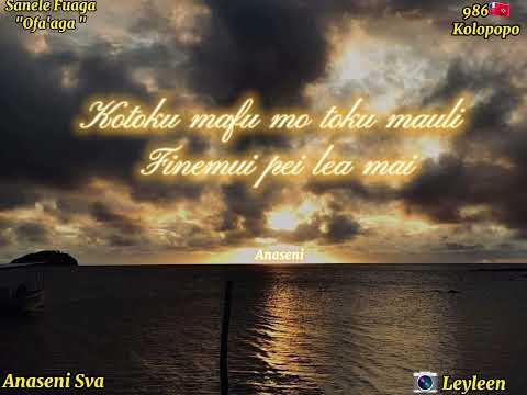 Ofa'aga- Sanele Fuaga (Paroles/Lyrics)