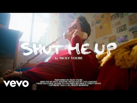 Nicky Youre - Shut Me Up (Official Video)