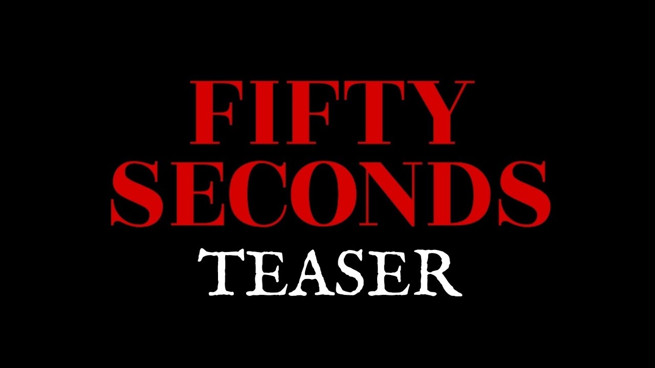 Fifty Seconds (2022) | Horror Short Teaser