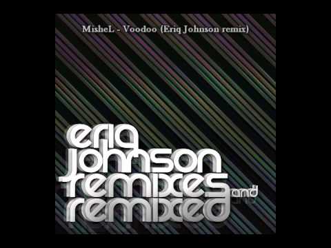"Eriq Johnson - Remixes and Remixed" !!!Album preview!!!