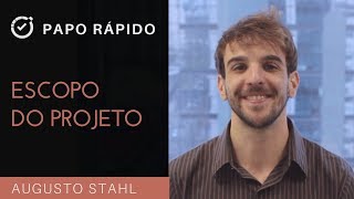 Escopo do Projeto | Papo Rápido | T4E27