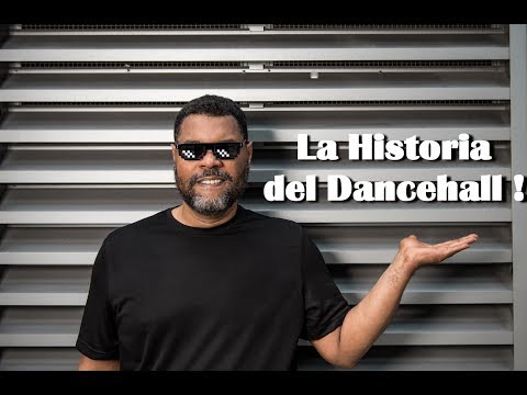 El Chombo presenta: La Historia del Dancehall