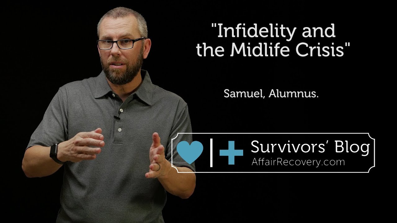 Infidelity and the Midlife Crisis
