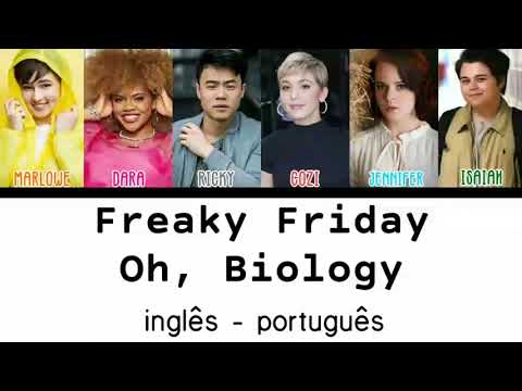 Freaky Friday - Oh biology (color coded) tradução
