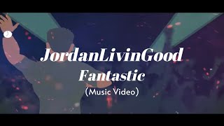 Fantastic Music Video