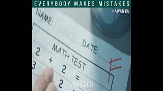 Everybody makes mistakes best Clip