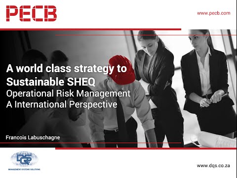 A World Class Strategy to Sustainable SHEQ