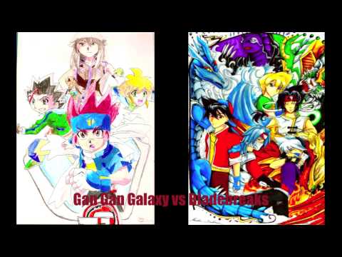 Gan Gan Galaxy vs Bladebreakers!!!