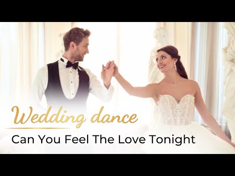 Can You Feel the Love Tonight - Elton John 💖  Wedding Dance ONLINE  | The Lion King