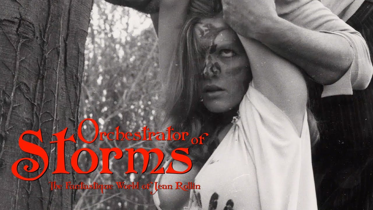 Orchestrator of Storms: The Fantastique World of Jean Rollin Clip - May 68