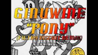 Ginuwine - Pony - (Filthy Biscuit Remix)