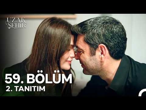 Uzak Şehir 59. Bölüm 2. Fragmanı