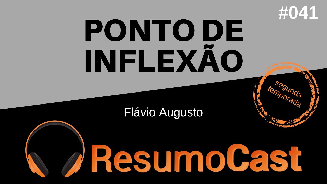 Watch Now Ponto de Inflexão - Flávio Augusto da Silva | T2#041 Ponto de Inflexão - Flávio Augusto da Silva | T2#041