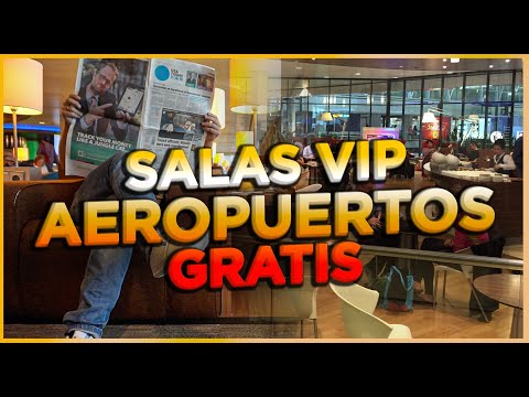Truco para entrar nas SALAS VIP dos Aeroportos gratuitamente ¿ Como?