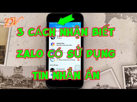 3 cách nhận biết người dùng zalo đang sử dụng tin nhắn ẩn | Tip hay zalo | Đại Vương TV
