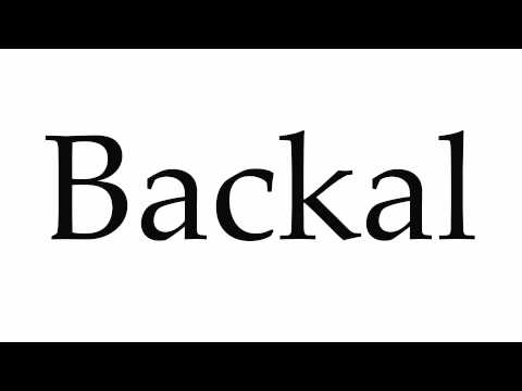 How to Pronounce Backal
