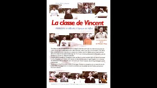 preview picture of video 'LA CLASSE DE VINCENT  - 52' / 1999 -'