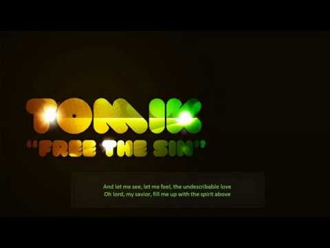 Tomik - Free the Sin (Christian Rap)