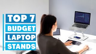 Best Budget Laptop Stands for Work and Study