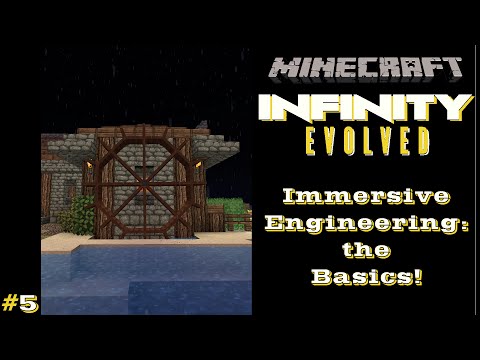 FTB Inifinity Ep. #5: Immersive Engineering: the Basics!