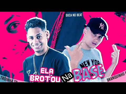 TROINHA TR e BRANQUINHO BH   Ela brotou na Base