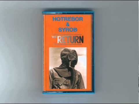 Hotrebor & Syrob - Highwall (2013)