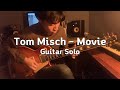 Tom Misch -  Movie (Guitar Solo Improvisation)