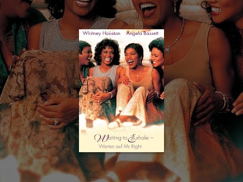 Waiting to Exhale - Warten auf Mr. Right