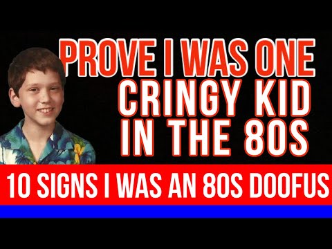 Things I did in the 80s, that is Embarrassing Now!￼