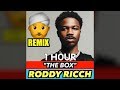 [1 HOUR] Roddy Ricch - The Box (INDIAN VERSION)