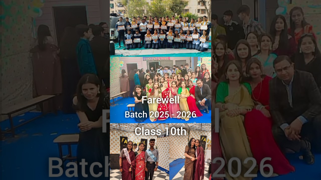 Farewell Batch 2025 - 2026 class 10th 💗💫#ytshorts #viralvideo