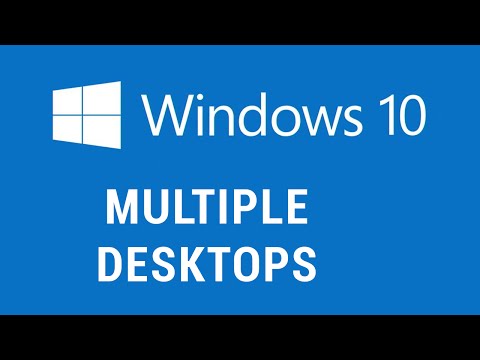 Windows 10 Multiple Desktops