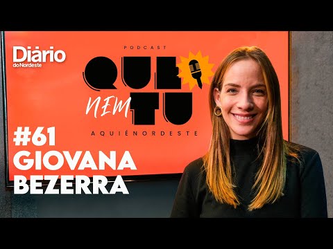 QUE NEM TU: Giovana Bezerra fala como enfrentou a síndrome de impostora para se tornar artista