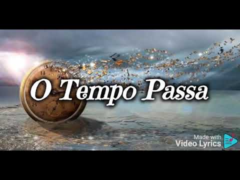 O Tempo Passa - Ton Carfi