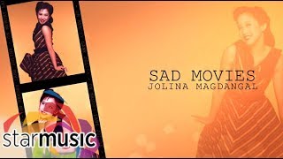 Jolina Magdangal - Sad Movies (Audio) 🎵 | On Memory Lane
