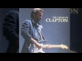 Eric Clapton - Swing Low, Sweet Chariot