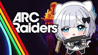 【ArcRaiders】界隈を行き来界隈w/ 獅子堂あかり３白波らむね３【ぶいすぽっ！/花芽すみれ】