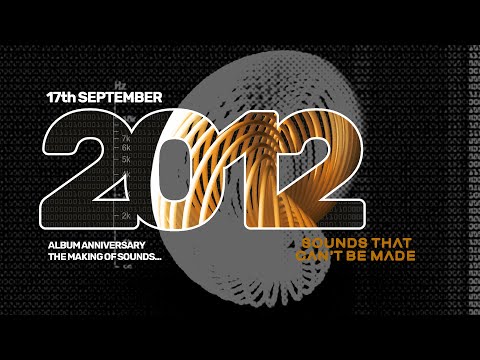 Marillion Album Anniversary - Sounds That Can't Be Made - 17 September - Documentary clip