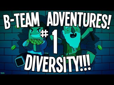 Minecraft CTM Map: B-Team Adventures - Diversity!!! Ep01 - "This Should Be Easy!!!"