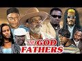 THE GOD FATHERS HANK ANUKU ENEBELI BLEBUWA QUEEN NWAOKOYE 2023 NIGERIA NOLLYWOOD CLASSIC MOVIES
